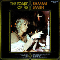 Sammi Smith - The Toast Of '45